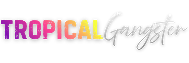 TropicalGangster